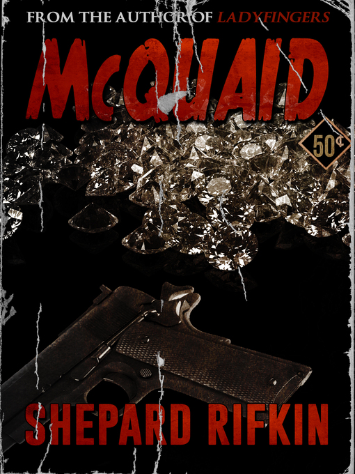 Title details for McQuaid by Shepard Rifkin - Available